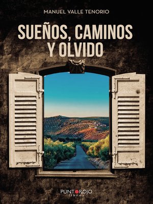 cover image of Sueños, caminos y olvido